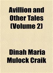 Avillion and Other Tales (Volume 2),1152868810,9781152868816