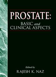 Prostate Basic and Clinical Aspects 1st Edition,0849331595,9780849331596
