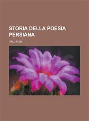 Storia Della Poesia Persiana,1234508842,9781234508845