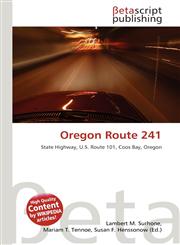 Oregon Route 241,6136170647,9786136170640