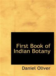 First Book of Indian Botany,1117400212,9781117400211