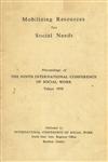Mobilising Resources for Social Needs : Proceedings of the 9th International Conference of Social Works - 1958