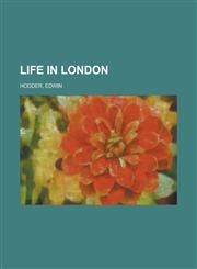 Life in London,1153637839,9781153637831