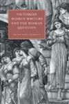 Victorian Women Writers and the Woman Question,1107404150,9781107404151
