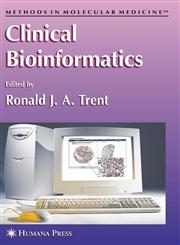 Clinical Bioinformatics,1588297918,9781588297914