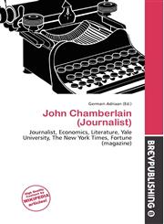 John Chamberlain (Journalist),6135804340,9786135804348