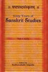 षष्टयब्दसंस्कृतम् = Sixty Years of Sanskrit Studies (1950-2010), Vol. 1 India 1st Published,8124606293,9788124606292