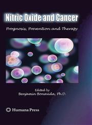 Nitric Oxide (NO) and Cancer Prognosis, Prevention, and Therapy,1441914315,9781441914316
