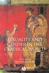 Sexuality and Gender in the Classical World Readings and Sources,0631225897,9780631225898