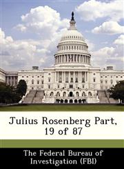 Julius Rosenberg Part, 19 of 87,1288453558,9781288453559