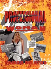 Professional Woman,1609104021,9781609104023