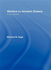 Warfare in Ancient Greece A Sourcebook,0415143543,9780415143547
