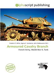 Armoured Cavalry Branch,6136940957,9786136940953