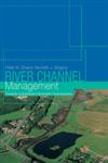 River Channel Management Towards Sustainable Catchment Hydrosystems,0340759690,9780340759691