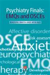 Psychiatry Finals EMQs and OSCEs,1405175273,9781405175272