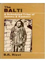 The Balti A Scheduled Tribe of Jammu and Kashmir,812120402X,9788121204026