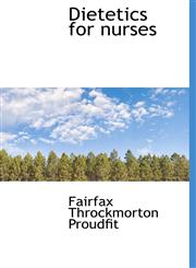 Dietetics for nurses,1115453491,9781115453493