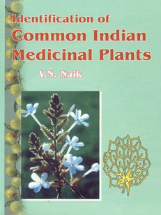 Identification of Common Indian Medicinal Plants,8172333730,9788172333737