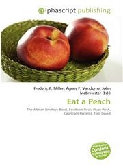 Eat a Peach,6132877088,9786132877086