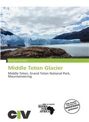 Middle Teton Glacier,6139891337,9786139891337