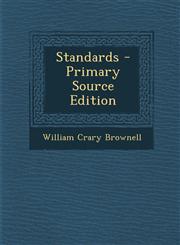 Standards - Primary Source Edition,1289899010,9781289899011