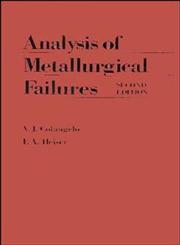 Analysis of Metallurgical Failures 2nd Edition,0471891681,9780471891680