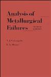 Analysis of Metallurgical Failures 2nd Edition,0471891681,9780471891680