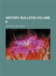 History bulletin Volume 6,1236636228,9781236636225