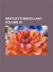 Bentley's miscellany Volume 24,1152815105,9781152815100