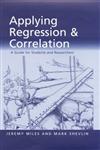 Applying Regression and Correlation: A Guide for Students and Researchers,0761962301,9780761962304