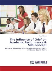 The Influence of Grief on Academic Performance & Self-Concept,3659380636,9783659380631