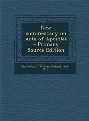 New commentary on Acts of Apostles - Primary Source Edition,1294048074,9781294048077