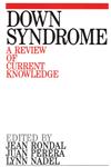 Down Syndrome A Review of Current Knowledge,1861560621,9781861560629