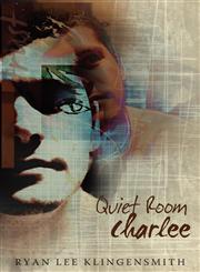 Quiet Room Charlee,1605633674,9781605633671