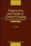 Construction and Design of Cement Grouting A Guide to Grouting in Rock Foundations,0471516295,9780471516293