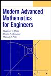 Modern Advanced Mathematics for Engineers 1st Edition,047141770X,9780471417705