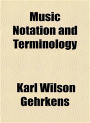 Music Notation and Terminology,1152203762,9781152203761