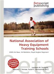 National Association of Heavy Equipment Training Schools,6136122014,9786136122014