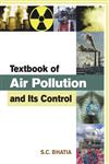 Textbook of Air Pollution and Its Control,8126908246,9788126908240