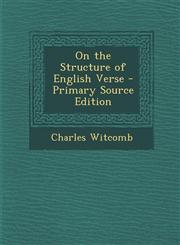 On the Structure of English Verse - Primary Source Edition,1287778747,9781287778745