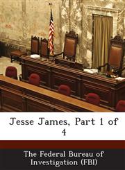 Jesse James, Part 1 of 4,1288559410,9781288559411