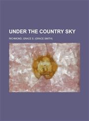 Under the Country Sky,1153756196,9781153756198