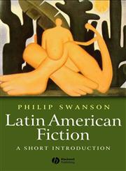 Latin American Fiction A Short Introduction,1405108657,9781405108652