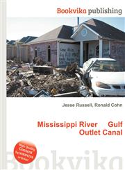 Mississippi River Gulf Outlet Canal,5510999772,9785510999778