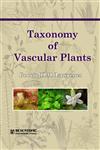 Taxonomy of Vascular Plants,8172337264,9788172337261
