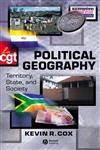 Political Geography Territory, State and Society,0631226796,9780631226796