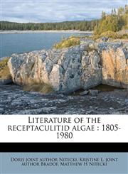 Literature of the receptaculitid algae 1805-1980,1178995763,9781178995763