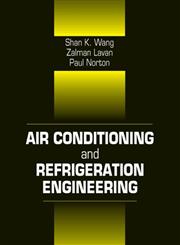 Air Conditioning and Refrigeration Engineering,0849300576,9780849300578