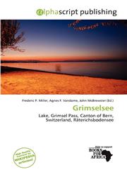 Grimselsee,6137313611,9786137313619