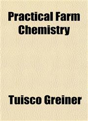 Practical Farm Chemistry,1151795194,9781151795199